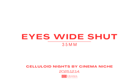 Celluloid Nights by Cinema Niche: Tágra zárt szemek