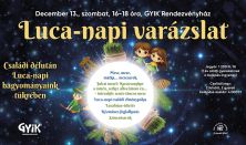 Luca-napi varázslat