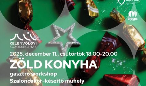 Zöld Konyha // szaloncukor-készítő workshop