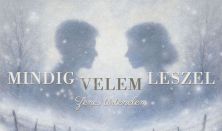 MINDIG VELEM LESZEL