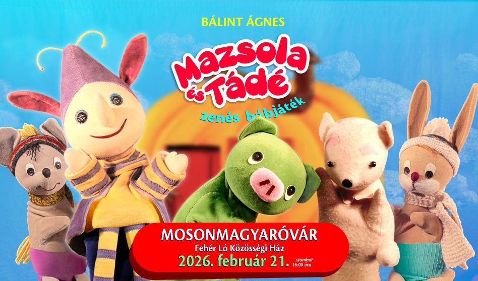 MAZSOLA és TÁDÉ zenés bábjáték