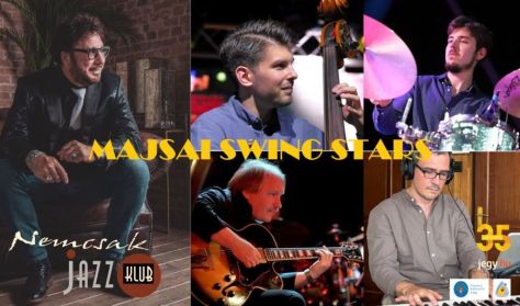 Majsai Gábor Swing Stars - Nemcsak Jazz Klub