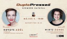 DuplaPresszó // Kováts Adél és Wirtz Ágnes
