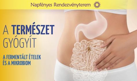 A természet gyógyít -Fermentálás és mikrobiom