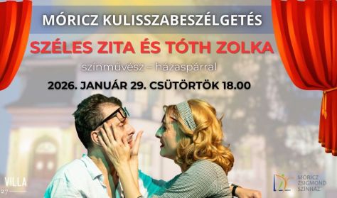 Móricz kulisszabeszélgetés Széles Zita és Tóth Zolka színművész – házaspárral