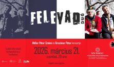 FELEVAD DUÓ - Müller Péter Sziámi és Kirschner Péter koncertje az AlterPlacc klubban