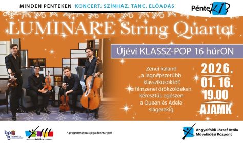 PénteK13 - Luminare String Quartet: Újévi KLASSZ-POP 16 húrON