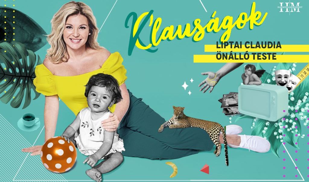 Liptai Claudia – Clauságok c. önálló est