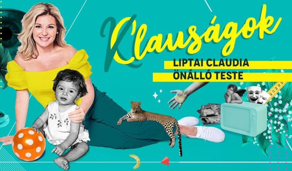 CLAUSÁGOK – Liptai Claudia önálló TESTE - KISBÉR