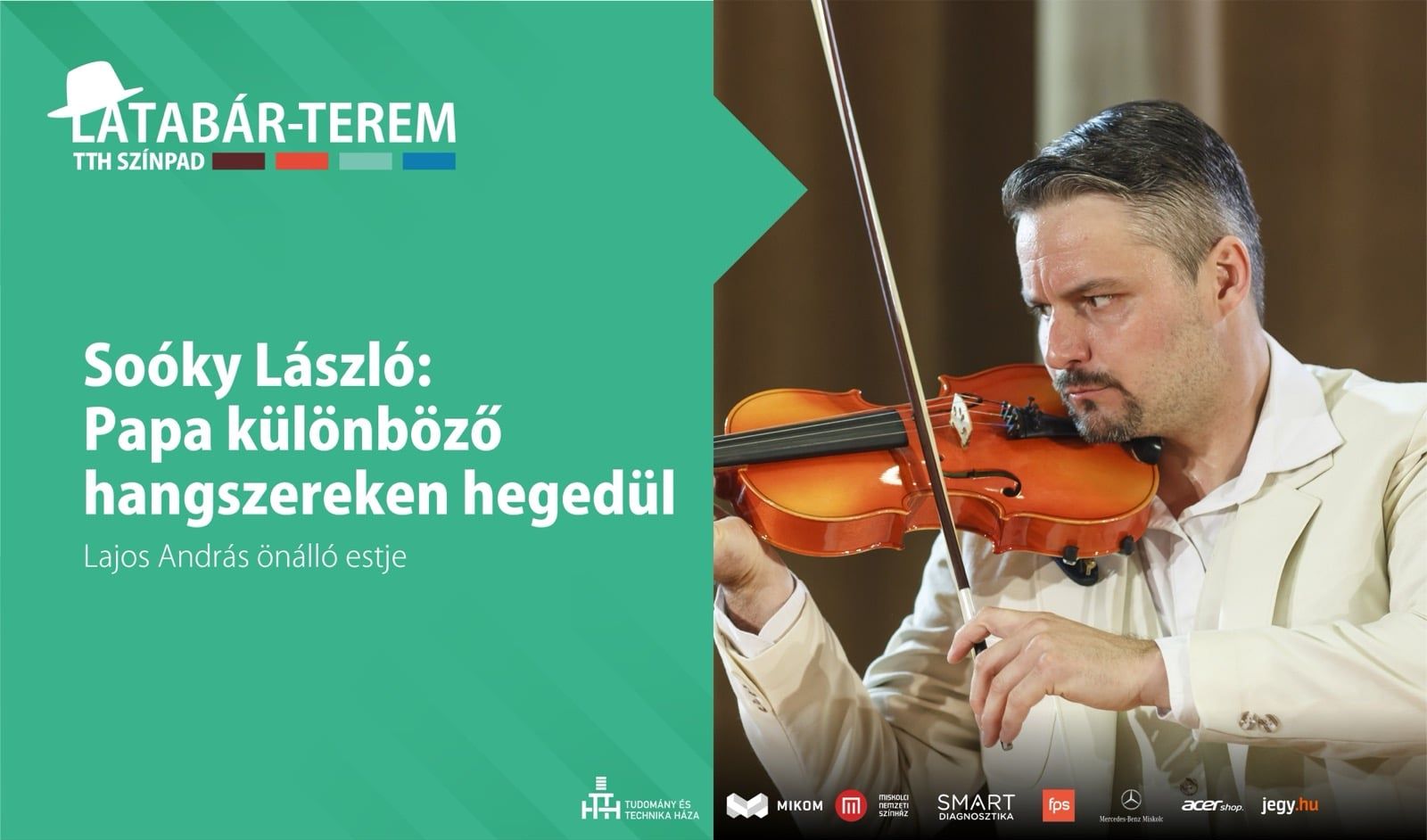 Papa különböző hangszereken hegedül