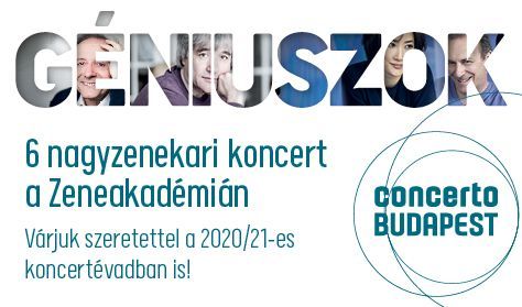 GÉNIUSZOK BÉRLET Zeneakadémia