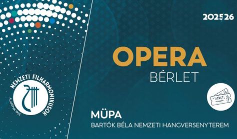 OPERA BÉRLET Nemzeti Filharmonikusok