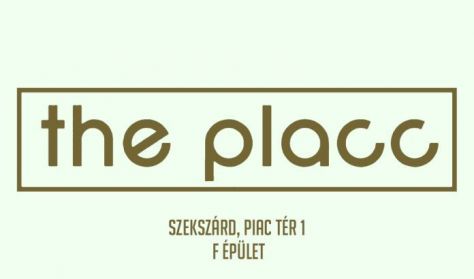 The Placc Szekszárd
