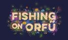 Fishing on Orfű