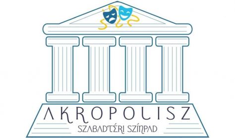 Akropolisz Szabadtéri Színpad, Miskolc Miskolctapolca